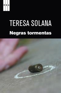 Negras tormentas | 9788498679502 | Solana, Teresa | Llibres.cat | Llibreria online en català | La Impossible Llibreters Barcelona