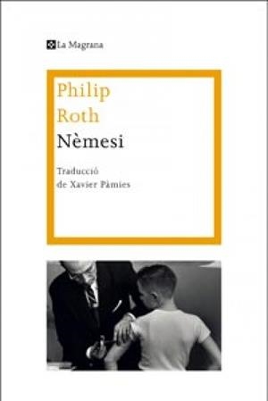 Nèmesi | 9788482649450 | Roth, Philip | Llibres.cat | Llibreria online en català | La Impossible Llibreters Barcelona