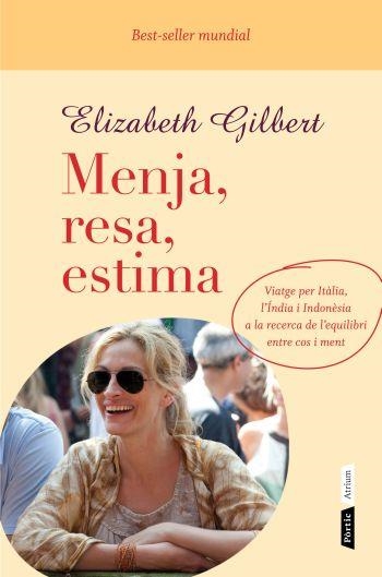 Menja, resa, estima | 9788498091724 | Gilbert, Elisabeth | Llibres.cat | Llibreria online en català | La Impossible Llibreters Barcelona