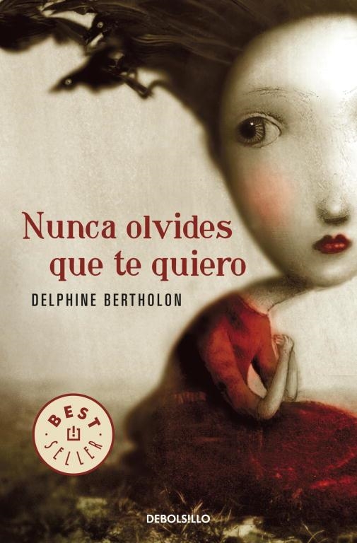 NUNCA OLVIDES QUE TE QUIERO | 9788499087825 | BERTHOLON, DELPHINE | Llibres.cat | Llibreria online en català | La Impossible Llibreters Barcelona