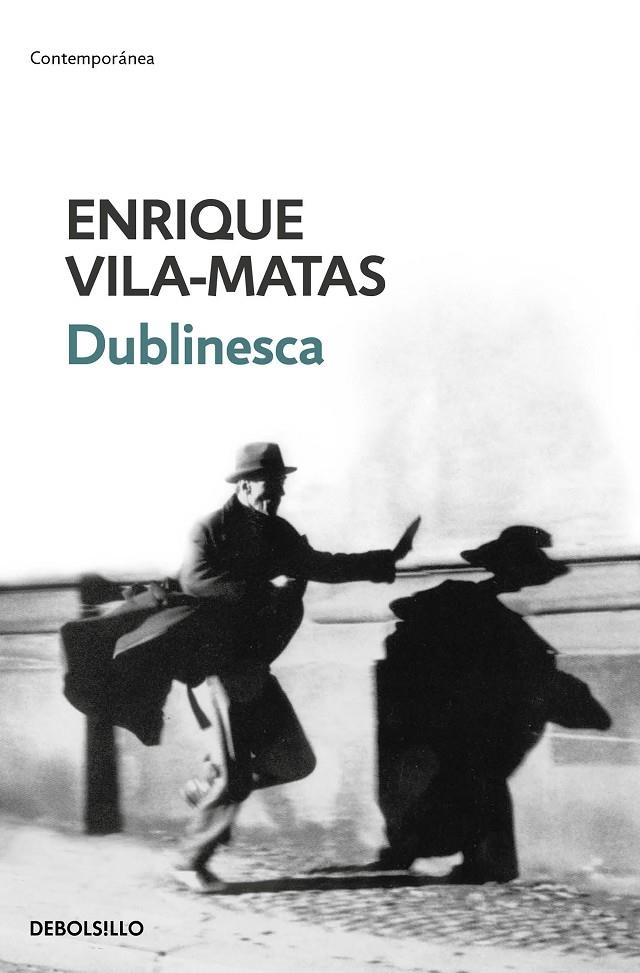 DUBLINESCA | 9788499088884 | VILA-MATAS, ENRIQUE | Llibres.cat | Llibreria online en català | La Impossible Llibreters Barcelona