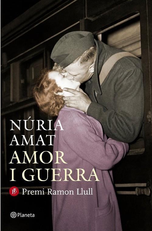 Amor i guerra | 9788497082242 | Amat, Núria | Llibres.cat | Llibreria online en català | La Impossible Llibreters Barcelona