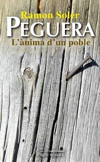 Peguera. L'ànima d'un poble | 9788499750644 | Soler, Ramon | Llibres.cat | Llibreria online en català | La Impossible Llibreters Barcelona