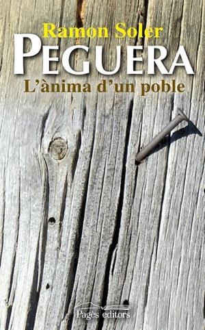 Peguera. L'ànima d'un poble | 9788499750644 | Soler, Ramon | Llibres.cat | Llibreria online en català | La Impossible Llibreters Barcelona