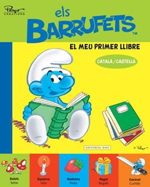 Els barrufets. El meu primer llibre | 9788415267201 | Peyo | Llibres.cat | Llibreria online en català | La Impossible Llibreters Barcelona