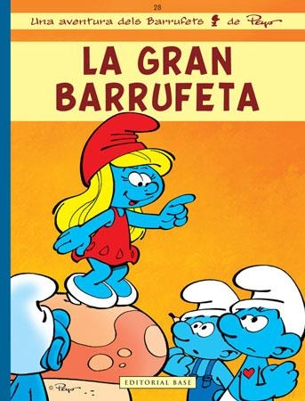 La gran barrufeta | 9788415267218 | Peyo | Llibres.cat | Llibreria online en català | La Impossible Llibreters Barcelona