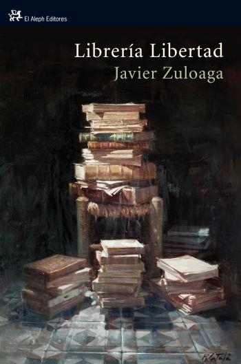 LIBRERÍA LIBERTAD | 9788476699850 | FRANCISCO JAVIER ZULOAGA | Llibres.cat | Llibreria online en català | La Impossible Llibreters Barcelona