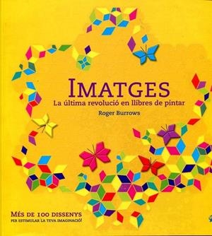 Imatges. La última revolució en llibres de pintar | 9788492595877 | Burrows, Roger | Llibres.cat | Llibreria online en català | La Impossible Llibreters Barcelona