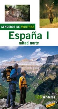 SENDEROS DE MONTAÑA POR EL NORTE DE ESPAÑA | 9788497763813 | AÑÓ, ANTONI | Llibres.cat | Llibreria online en català | La Impossible Llibreters Barcelona