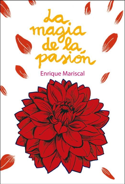 LA MAGIA DE LA PASIÓN | 9788425345661 | MARISCAL,ENRIQUE | Llibres.cat | Llibreria online en català | La Impossible Llibreters Barcelona