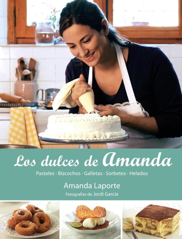 LOS DULCES DE AMANDA (PROV.) | 9788425346460 | LAPORTE,AMANDA | Llibres.cat | Llibreria online en català | La Impossible Llibreters Barcelona