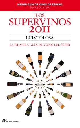 LOS SUPERVINOS 2011 | 9788415070016 | TOLOSA (UN SOLO APELLIDO), LUIS | Llibres.cat | Llibreria online en català | La Impossible Llibreters Barcelona