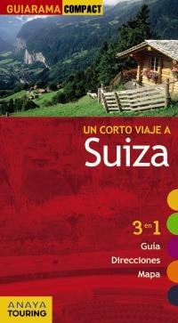 SUIZA | 9788499351469 | ANAYA TOURING CLUB | Llibres.cat | Llibreria online en català | La Impossible Llibreters Barcelona