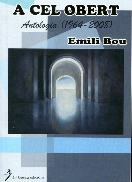 A cel obert | 9788496987685 | Bou, Emili | Llibres.cat | Llibreria online en català | La Impossible Llibreters Barcelona