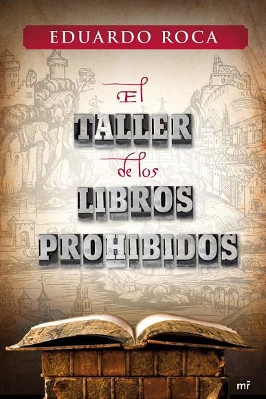 El taller de los libros prohibidos | 9788427037090 | Roca, Eduardo | Llibres.cat | Llibreria online en català | La Impossible Llibreters Barcelona