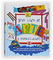 EL GRAN LIBRO DE ARTE Y MANUAL | 9788467529692 | NICHOLSON, SUE/ROBINS, DERI | Llibres.cat | Llibreria online en català | La Impossible Llibreters Barcelona