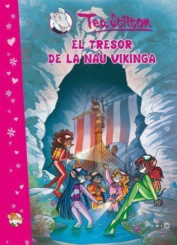 El tresor de la nau víkinga | 9788499323794 | Stilton, Tea | Llibres.cat | Llibreria online en català | La Impossible Llibreters Barcelona