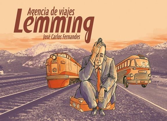 AGENCIA DE VIAJES LEMMING | 9788415163022 | JOSÉ CARLOS FERNANDES | Llibres.cat | Llibreria online en català | La Impossible Llibreters Barcelona