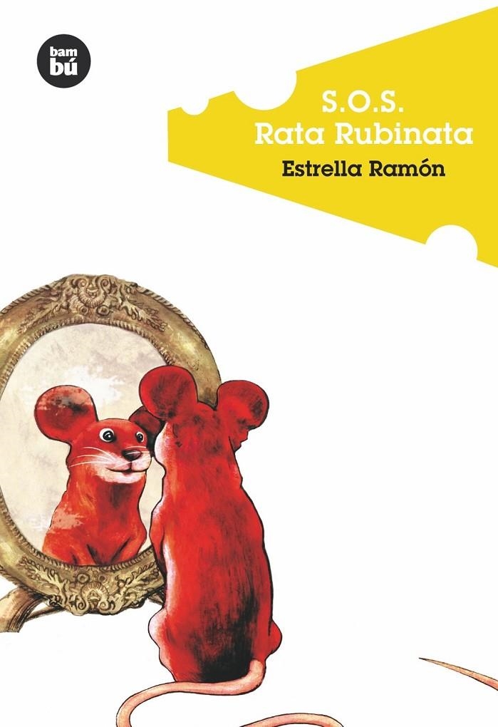 S.O.S. Rata Rubinata | 9788483430422 | Ramón, Estrella | Llibres.cat | Llibreria online en català | La Impossible Llibreters Barcelona