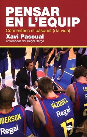 Pensar en l'equip | 9788415115373 | Pascual, Xavi | Llibres.cat | Llibreria online en català | La Impossible Llibreters Barcelona