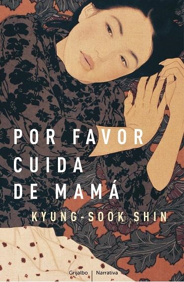 Por favor cuida de mamá | 9788425346255 | Shin, Kyung-Sook | Llibres.cat | Llibreria online en català | La Impossible Llibreters Barcelona