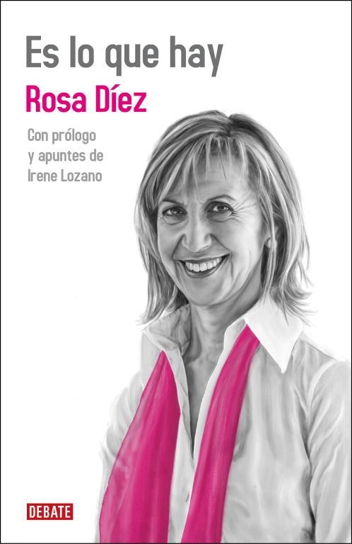 Es lo que hay | 9788499920337 | Díez, Rosa; Lozano, Irene | Llibres.cat | Llibreria online en català | La Impossible Llibreters Barcelona