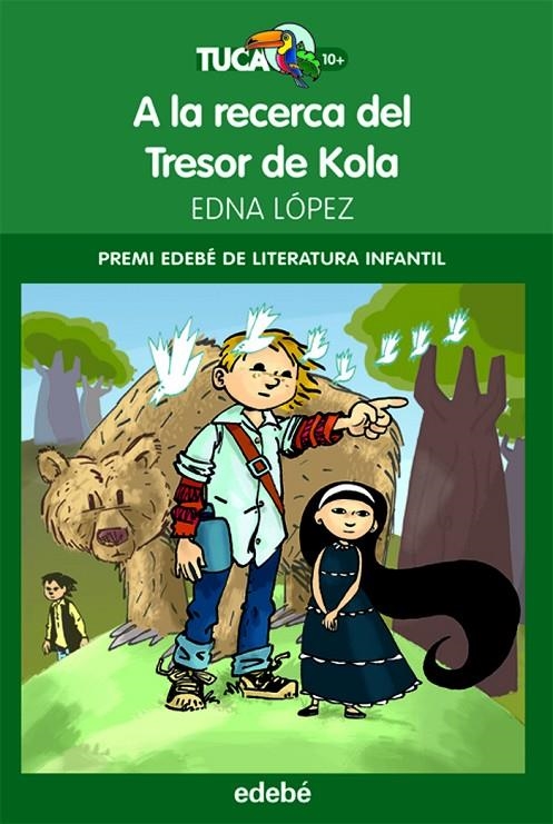 A la recerca del tresor Kola | 9788468301624 | López, Edna | Llibres.cat | Llibreria online en català | La Impossible Llibreters Barcelona