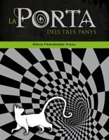 La porta dels tres panys | 9788424635763 | Fernández-Vidal, Sònia | Llibres.cat | Llibreria online en català | La Impossible Llibreters Barcelona