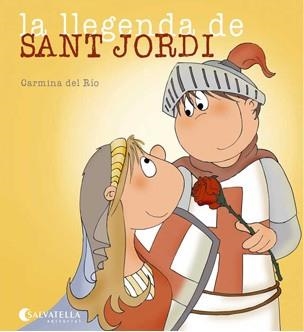 La llegenda de sant Jordi  | 9788484125945 | Del Río, Carmina | Llibres.cat | Llibreria online en català | La Impossible Llibreters Barcelona