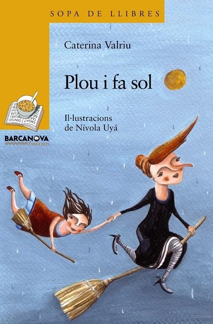 PLOU I FA SOL | 9788448926878 | VALRIU LLINÀS, CATERINA | Llibres.cat | Llibreria online en català | La Impossible Llibreters Barcelona