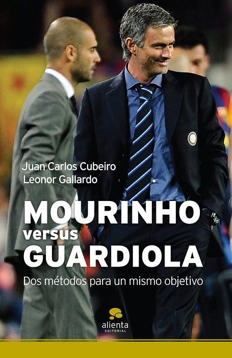 MOURINHO VERSUS GUARDIOLA | 9788492414420 | CUBEIRO, JUAN CARLOS/GALLARDO, LEONOR | Llibres.cat | Llibreria online en català | La Impossible Llibreters Barcelona