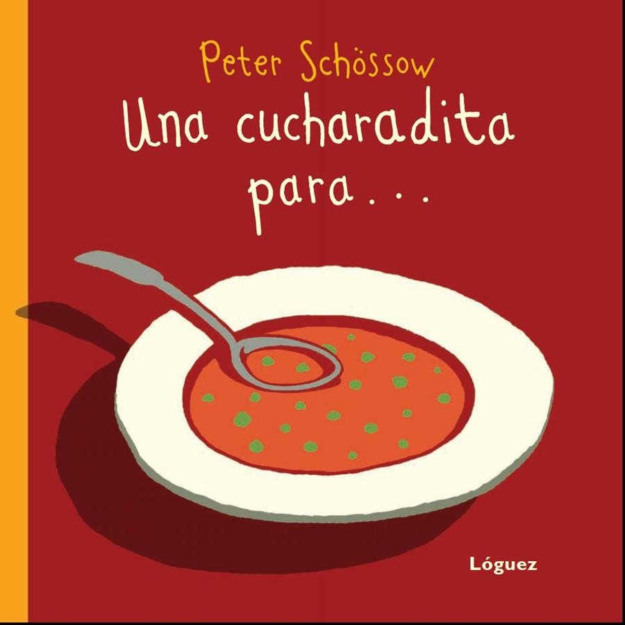 UNA CUCHARADITA PARA? | 9788496646612 | SCHÖSSOW, PETER | Llibres.cat | Llibreria online en català | La Impossible Llibreters Barcelona