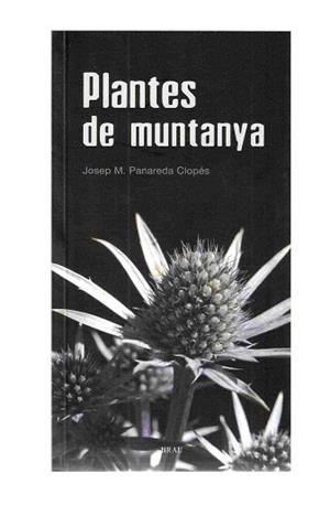 Plantes de muntanya | 9788496905566 | Panadera Clopés, Josep M. | Llibres.cat | Llibreria online en català | La Impossible Llibreters Barcelona