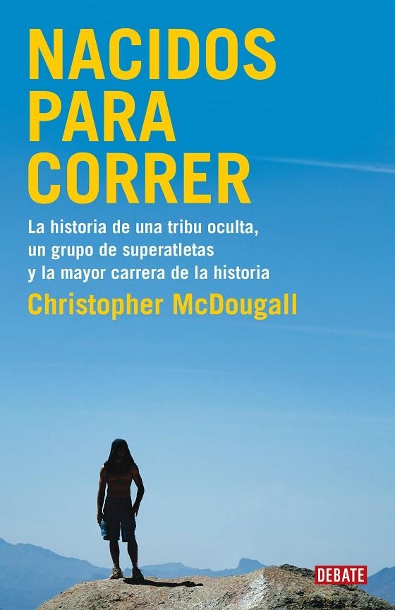 NACIDOS PARA CORRER | 9788483069479 | MACDOUGALL, CHRISTOPHER | Llibres.cat | Llibreria online en català | La Impossible Llibreters Barcelona