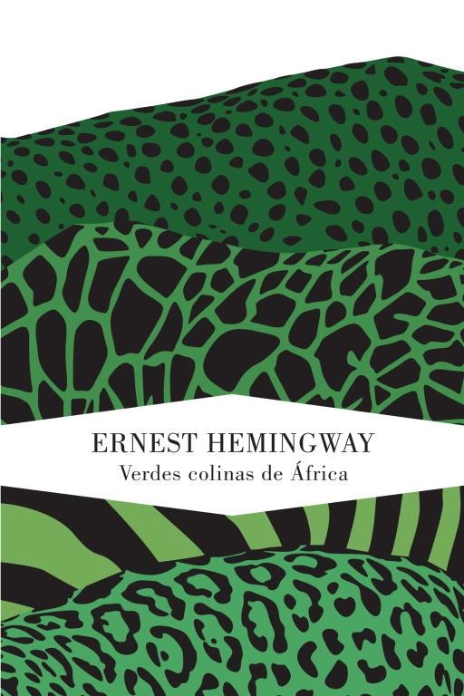 VERDES COLINAS DE ÁFRICA | 9788426418593 | HEMINGWAY,ERNEST | Llibres.cat | Llibreria online en català | La Impossible Llibreters Barcelona