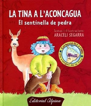 La Tina a l'Aconcaua. El sentinella de pedra | 9788480904094 | Segarra, Araceli | Llibres.cat | Llibreria online en català | La Impossible Llibreters Barcelona