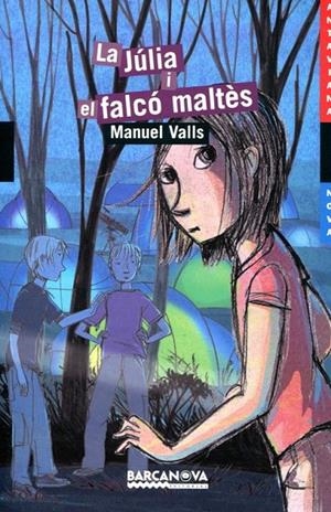 La Julia i el falcó maltés | 9788448927776 | Manuel Valls | Llibres.cat | Llibreria online en català | La Impossible Llibreters Barcelona