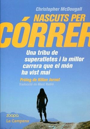 Nascuts per córrer | 9788496735583 | McDougall, Christopher | Llibres.cat | Llibreria online en català | La Impossible Llibreters Barcelona