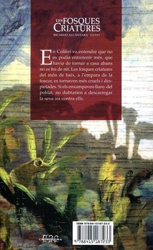 Les fosques criatures | 9788415187233 | Alcantara, Ricardo | Llibres.cat | Llibreria online en català | La Impossible Llibreters Barcelona