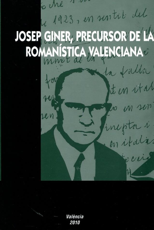 Josep Giner, precursor de la romanística valenciana | 9788492768592 | Diversos | Llibres.cat | Llibreria online en català | La Impossible Llibreters Barcelona