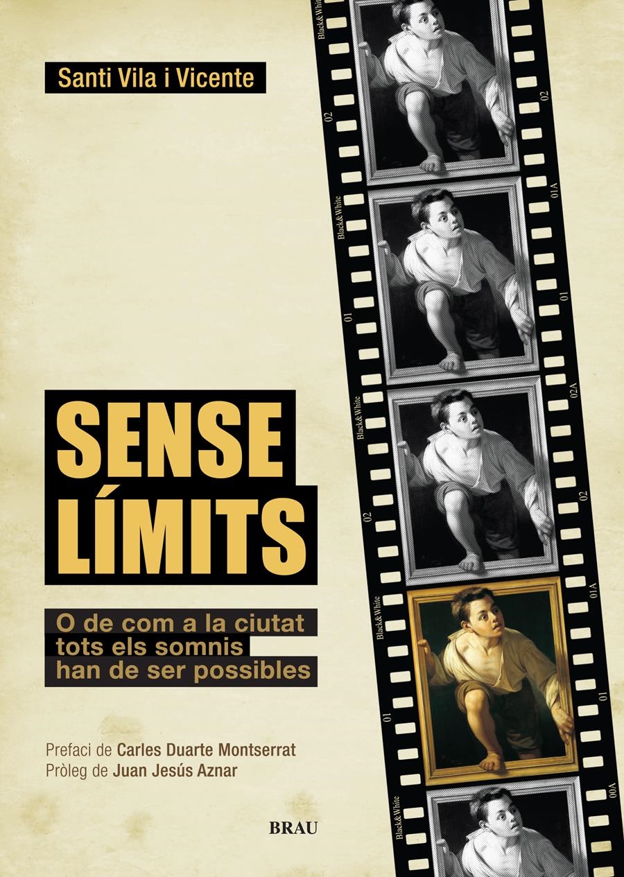 Sense límits. O de com a la ciutat tots els somnis han de ser possibles | 9788496905597 | Vila i Vicente, Santi | Llibres.cat | Llibreria online en català | La Impossible Llibreters Barcelona