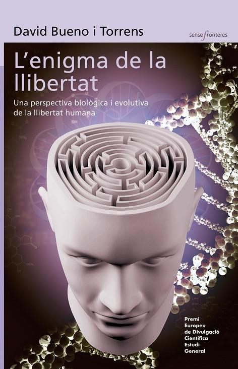 L'enigma de llibertat | 9788498248555 | Bueno i Torrens, David | Llibres.cat | Llibreria online en català | La Impossible Llibreters Barcelona