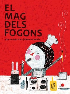 El mag dels fogons | 9788415170044 | Prats, Joan de Déu | Llibres.cat | Llibreria online en català | La Impossible Llibreters Barcelona