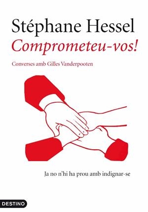 Comprometeu-vos! | 9788497102056 | Stéphane Hessel | Llibres.cat | Llibreria online en català | La Impossible Llibreters Barcelona