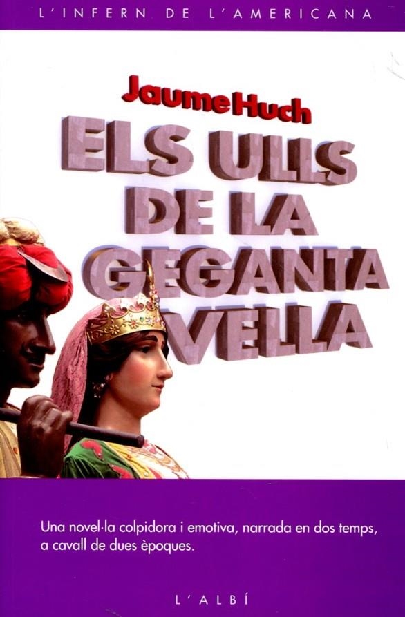 Els ulls de la geganta vella | 9788415269045 | Huch, Jaume | Llibres.cat | Llibreria online en català | La Impossible Llibreters Barcelona