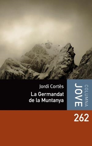 La germandat de la muntanya | 9788499324951 | Cortés, Jordi | Llibres.cat | Llibreria online en català | La Impossible Llibreters Barcelona