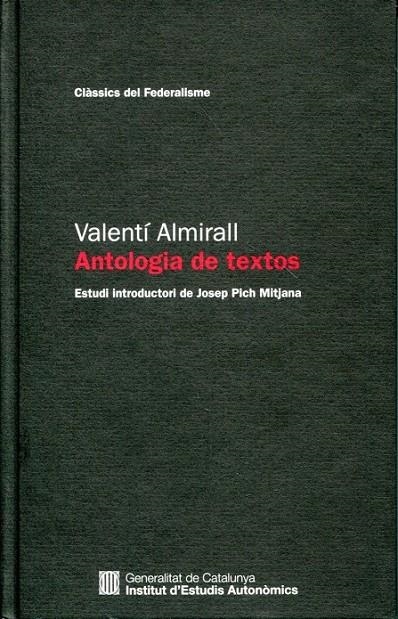 Antologia de Textos. Estudi introductori de Josep Pich Mitjana | 9788439387046 | Almirall, Valentí | Llibres.cat | Llibreria online en català | La Impossible Llibreters Barcelona