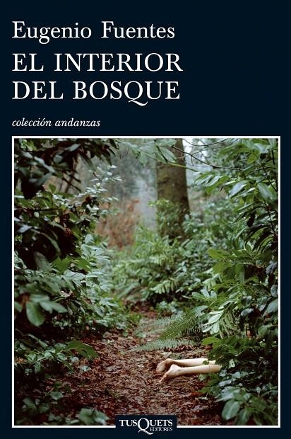 EL INTERIOR DEL BOSQUE | 9788483830789 | FUENTES, EUGENIO | Llibres.cat | Llibreria online en català | La Impossible Llibreters Barcelona