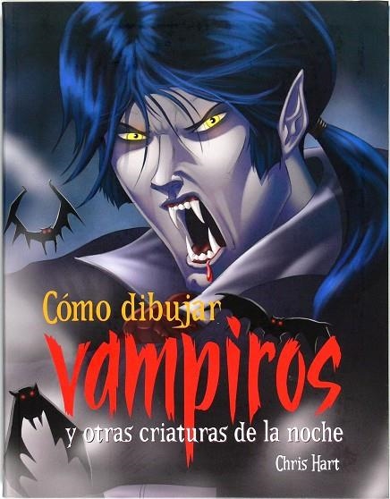 CÓMO DIBUJAR VAMPIROS | 9788467544763 | HART, CHRIS | Llibres.cat | Llibreria online en català | La Impossible Llibreters Barcelona