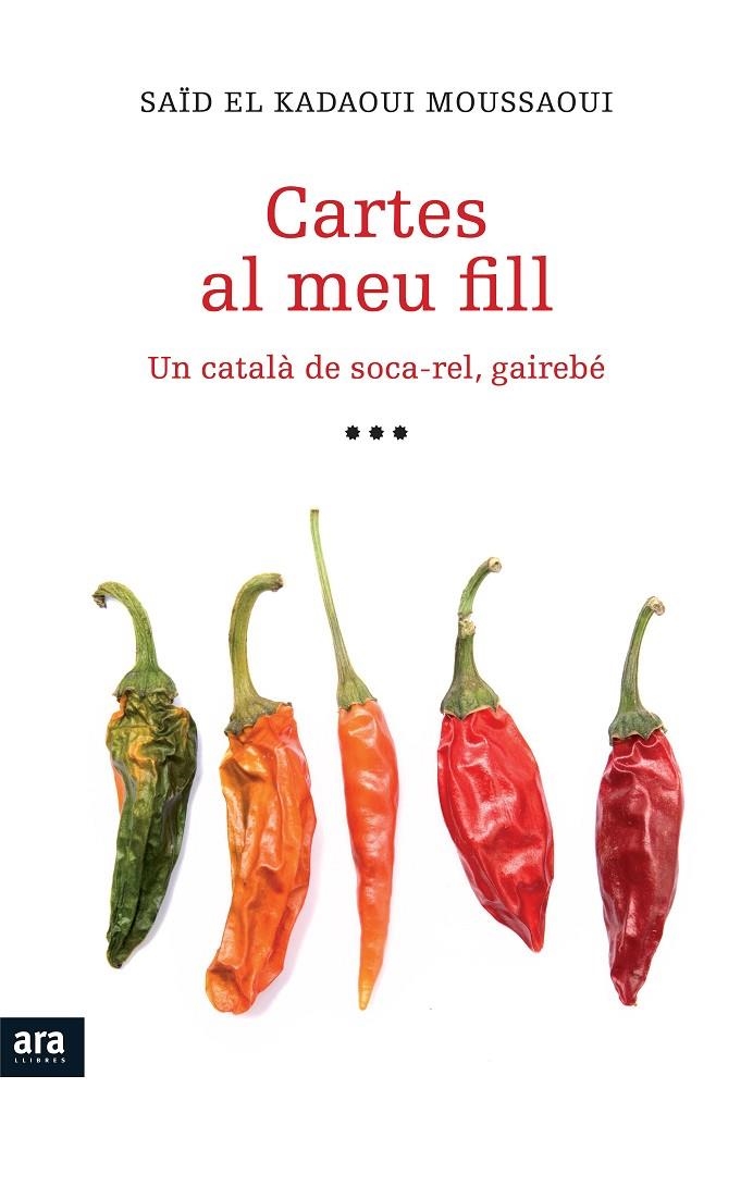 Cartes al meu fill | 9788415224051 | El Kadaoui Moussaoui, Saïd | Llibres.cat | Llibreria online en català | La Impossible Llibreters Barcelona